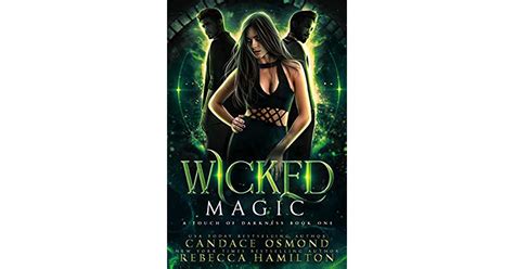 A wicked magic